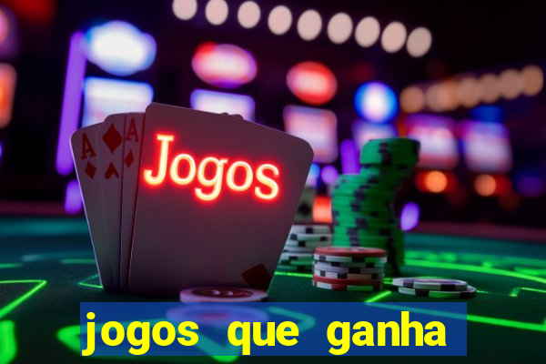 jogos que ganha dinheiro de verdade no pix sem depositar